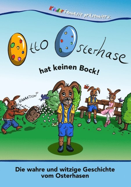 Marcello Silvestri, Miguel A. Kostas - Otto Osterhase hat keinen Bock, E-bok