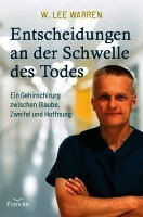 W. Lee Warren - Entscheidungen an der Schwelle des Todes, Häftad. Tillgänglighet: Lägg i varukorg