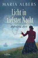 Maria Albers - Licht in tiefster Nacht, Häftad. Tillgänglighet: Lägg i varukorg