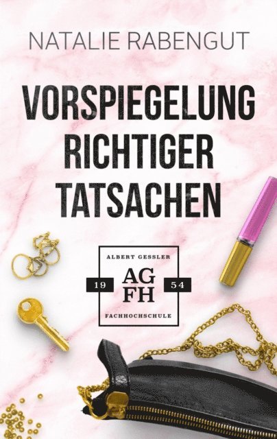 Natalie Rabengut - Vorspiegelung richtiger Tatsachen, E-bok