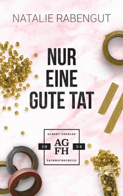 Natalie Rabengut - Nur eine gute Tat, E-bok