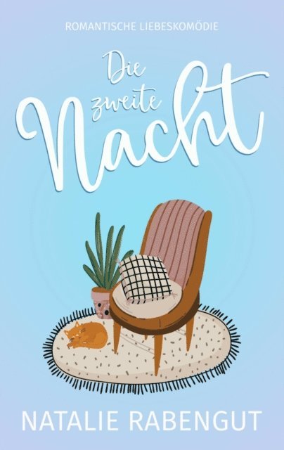Natalie Rabengut - Die zweite Nacht, E-bok