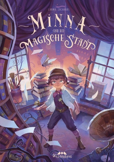 Carina Zacharias - Minna und die magische Stadt, E-bok
