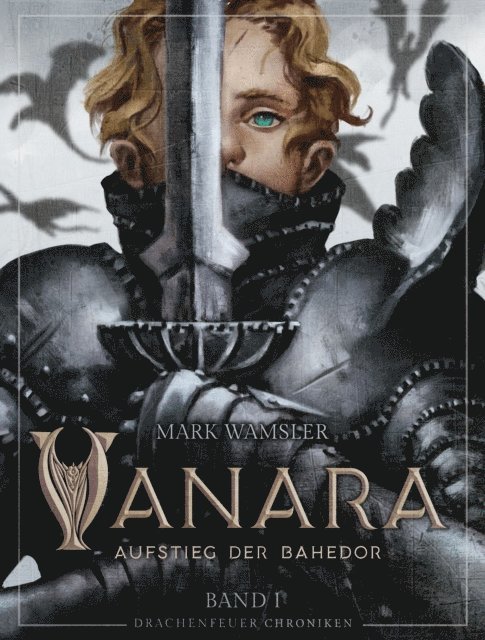 Mark Wamsler - Vanara: Aufstieg der Bahedor, E-bok
