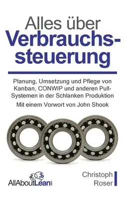 Christoph Roser - Alles über Verbrauchssteuerung, Inbunden. Tillgänglighet: Lägg i varukorg
