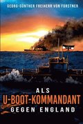 Als U-Boot-Kommandant gegen England