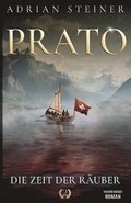 Prato Band 2 - Die Zeit der R�uber