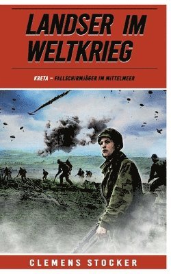 Clemens Stocker, Ek-2 Militär - Landser im Weltkrieg - Kreta, Häftad