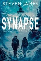 Steven James, EK-2 Militär - Synapse - Wenn Wissen und Erwachen zur Waffe werden, Häftad