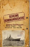Ek-2 Militär, Hermann Weinhauer - Geheime Kommandosache "Prinz Eugen - Vom Atlantik zum Pazifik", Häftad