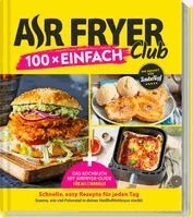 Redaktion Air Fryer Club, Redaktion ZauberTopf - AIR FRYER Club 100 x einfach, Häftad. Tillgänglighet: Lägg i varukorg