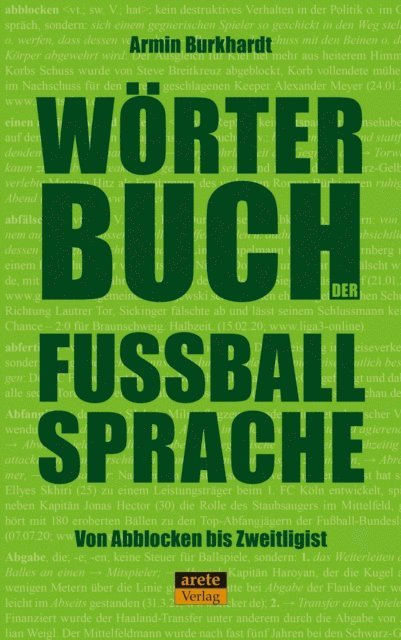 Armin Burkhardt - Wörterbuch der Fußballsprache, E-bok