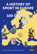 History of Sport in Europe in 100 Objects