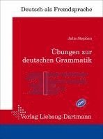 Julia Stephan - Übungen zur deutschen Grammatik, Häftad