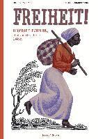 Fleur Daugey, Olivier Charpentier - Freiheit!, Inbunden