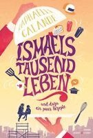 Raphaelle Calande - Ismaels tausend Leben, Inbunden. Tillgänglighet: Lägg i varukorg