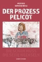 Milo Rau, Servane Dècle - Der Prozess Pelicot, Inbunden