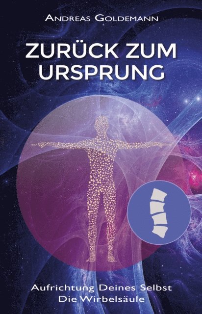 Andreas Goldemann - Zurück zum Ursprung, E-bok