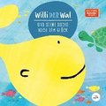 Willi der Wal und seine Suche nach dem Gl�ck | Eine wunderbare Geschichte �ber Willi den Wal und seine Freunde den Meerestieren | Bilderbuch f�r Kinder ab 2 Jahre | Kinderbuch, Kindergeschichte