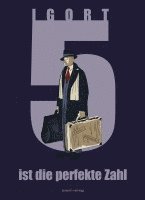 Igort - 5 ist die perfekte Zahl Deluxe, Inbunden