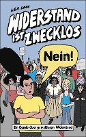 Lea Loos - Widerstand ist zwecklos - Nein!, Häftad