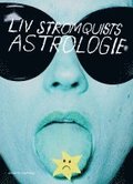 Liv Strmquists Astrologie