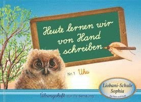 Gabriele - Heute lernen wir von Hand schreiben, Häftad
