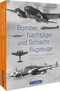 Bomber, Nachtj�ger und Schlachtflugzeuge