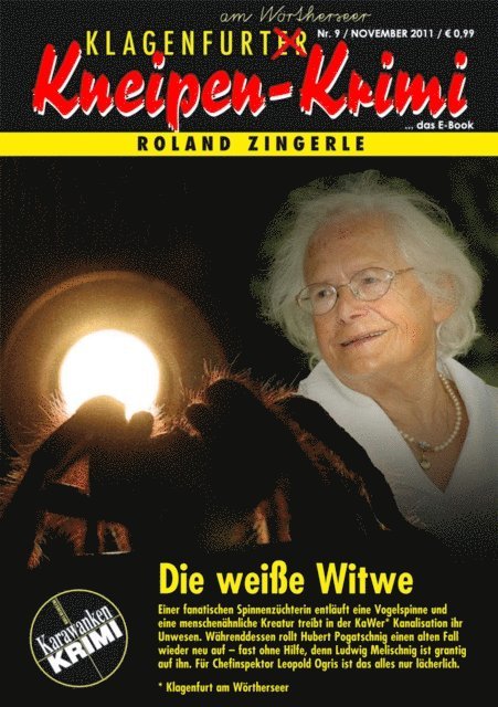 Roland Zingerle - Die weiße Witwe, E-bok