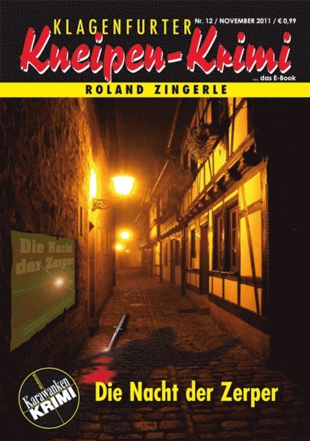 Roland Zingerle - Die Nacht der Zerper, E-bok. Tillgänglighet: Lägg i varukorg