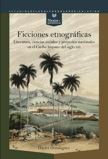 Daylet Dominguez - Ficciones etnográficas, E-bok