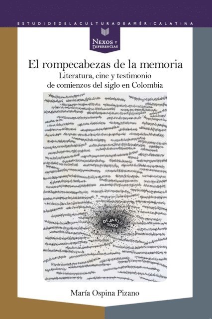 Maria Ospina Pizano - El rompecabezas de la memoria, E-bok