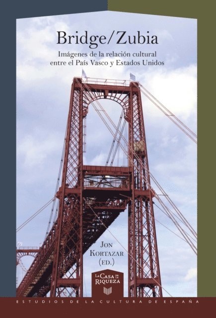 Jon Kortazar - Bridge-Zubia, E-bok