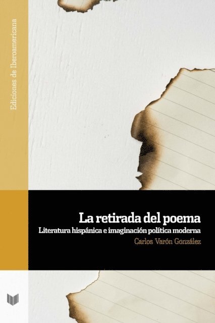 Carlos Varon Gonzalez - La retirada del poema, E-bok