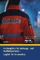 Justin Bender - Fachenglisch für Rettungs- und Notfallsanitäter - English for Paramedics, Häftad