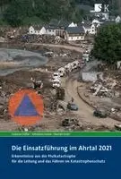 Dominic Gißler, Sebastian Herbe, Ramian Fathi - Die Einsatzführung im Ahrtal 2021, Häftad. Tillgänglighet: Lägg i varukorg