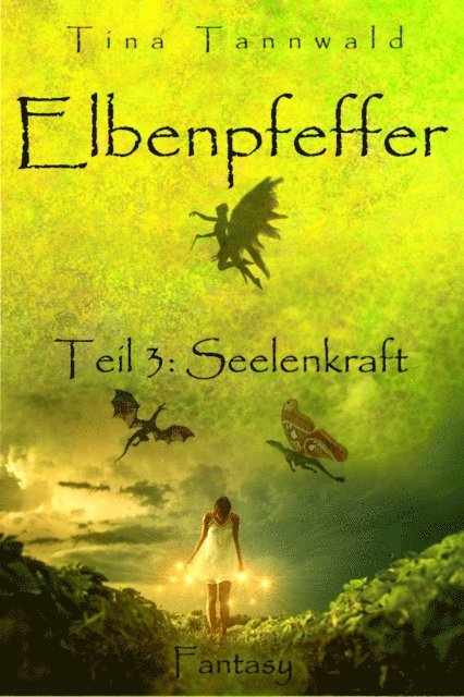 Tina Tannwald - Elbenpfeffer, E-bok