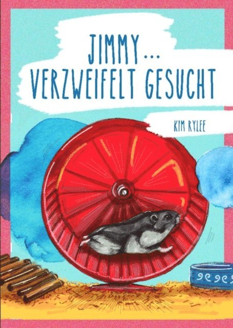 Kim Rylee - Jimmy ... verzweifelt gesucht, E-bok