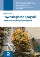 Roland Lackner - Psychologische Spagyrik - Buch, Inbunden