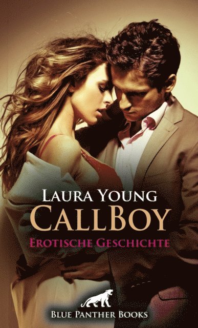 Laura Young - CallBoy | Erotische Geschichte, E-bok