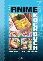 Diana Ault - Das Anime-Kochbuch, Inbunden