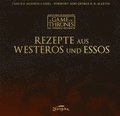 A Game of Thrones - Das offizielle Kochbuch