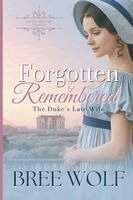 Bree Wolf - Forgotten & Remembered, Häftad. Tillgänglighet: Lägg i varukorg