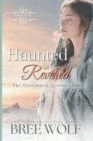 Bree Wolf - Haunted & Revered: The Scotsman's Destined Love. Tillgänglighet: Lägg i varukorg