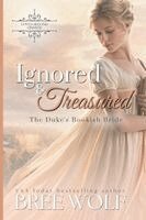 Bree Wolf - Ignored & Treasured: The Duke's Bookish Bride (Prequel). Tillgänglighet: Lägg i varukorg
