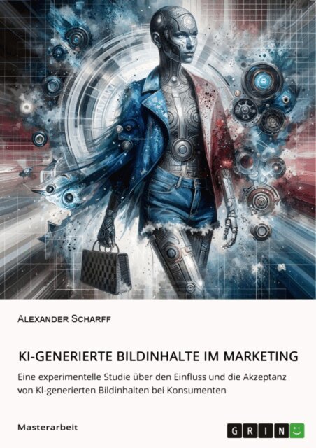 Alexander Scharff - KI-generierte Bildinhalte im Marketing, E-bok