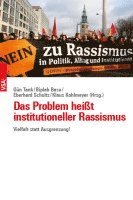 Gün Tank, Biplab Basu, Eberhard Schultz, Klaus Kohlmeyer - Das Problem heißt institutioneller Rassismus, Häftad