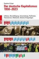 Stephan Krüger - Der deutsche Kapitalismus 1950-2023, Häftad. Tillgänglighet: Lägg i varukorg