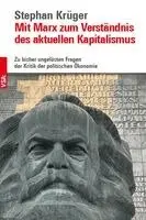 Stephan Krüger - Mit Marx zum Verständnis des aktuellen Kapitalismus, Häftad. Tillgänglighet: Lägg i varukorg