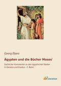 �gypten und die B�cher Moses'